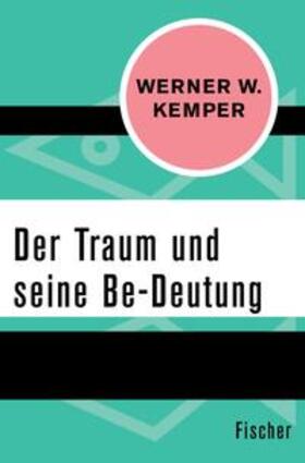 Kemper |  Der Traum und seine Be-Deutung | eBook | Sack Fachmedien