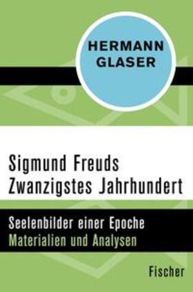 Glaser |  Sigmund Freuds Zwanzigstes Jahrhundert | eBook | Sack Fachmedien