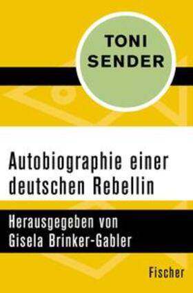 Sender / Brinker-Gabler |  Autobiographie einer deutschen Rebellin | eBook | Sack Fachmedien