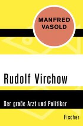 Vasold |  Rudolf Virchow | eBook | Sack Fachmedien