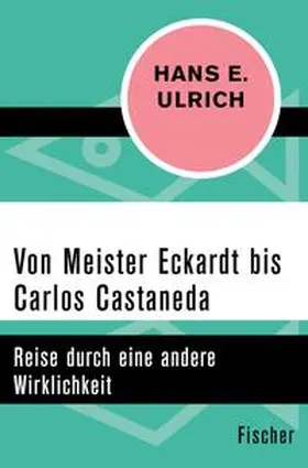 Ulrich |  Von Meister Eckardt bis Carlos Castaneda | eBook | Sack Fachmedien