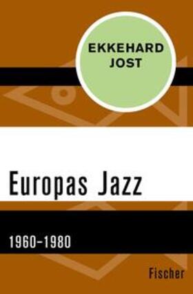 Jost |  Europas Jazz | eBook | Sack Fachmedien