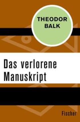 Balk |  Das verlorene Manuskript | eBook | Sack Fachmedien