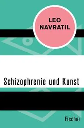 Navratil |  Schizophrenie und Kunst | eBook | Sack Fachmedien