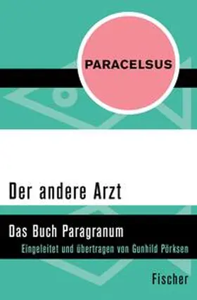 Paracelsus / Pörksen |  Der andere Arzt | eBook | Sack Fachmedien