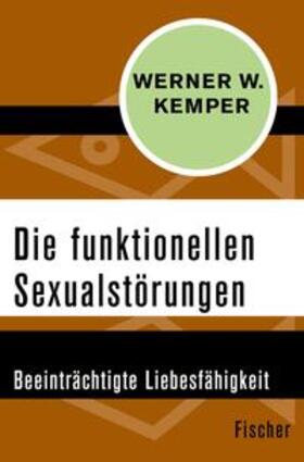 Kemper |  Die funktionellen Sexualstörungen | eBook | Sack Fachmedien