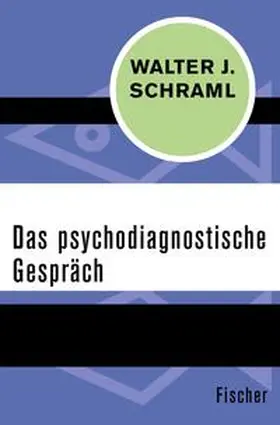 Schraml |  Das psychodiagnostische Gespräch | eBook | Sack Fachmedien