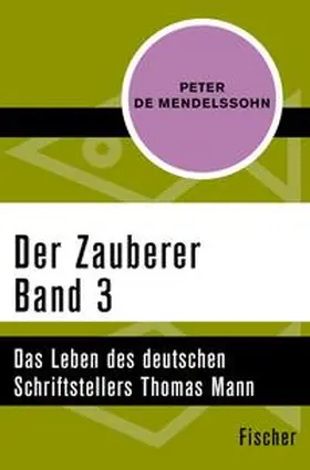 Mendelssohn / Schirnding |  Der Zauberer (3) | eBook | Sack Fachmedien