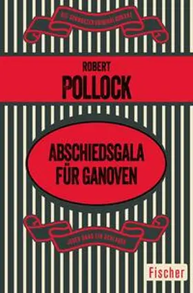 Pollock |  Abschiedsgala für Ganoven | eBook | Sack Fachmedien