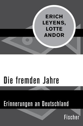 Andor / Leyens |  Die fremden Jahre | eBook | Sack Fachmedien