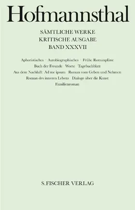 Hofmannsthal / Ritter |  Aphoristisches, Autobiographisches, Frühe Romanpläne | Buch |  Sack Fachmedien