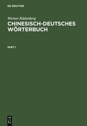 Rüdenberg / Stange |  Chinesisch-Deutsches Wörterbuch | Buch |  Sack Fachmedien