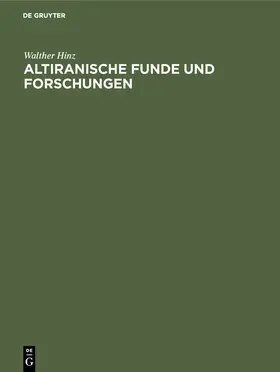 Hinz |  Altiranische Funde und Forschungen | Buch |  Sack Fachmedien