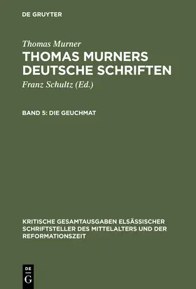 Murner / Fuchs |  Die Geuchmat | Buch |  Sack Fachmedien