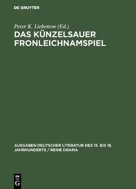 Liebenow |  Das Künzelsauer Fronleichnamspiel | Buch |  Sack Fachmedien