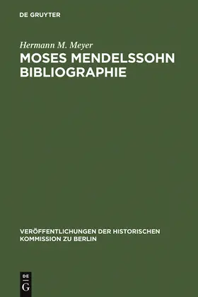 Meyer |  Moses Mendelssohn Bibliographie | Buch |  Sack Fachmedien