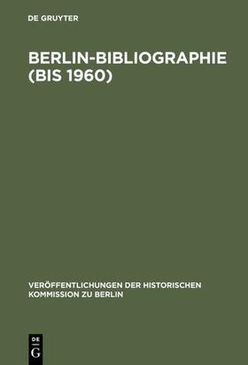Zopf / Heinrich / Kuhn |  Berlin-Bibliographie (bis 1960) | Buch |  Sack Fachmedien