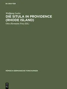 Lucke / Frey / Olzscha |  Die Situla in Providence (Rhode Island) | Buch |  Sack Fachmedien