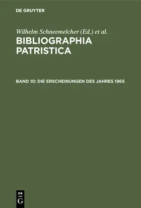 Schäferdiek / Schneemelcher |  Die Erscheinungen des Jahres 1965 | Buch |  Sack Fachmedien