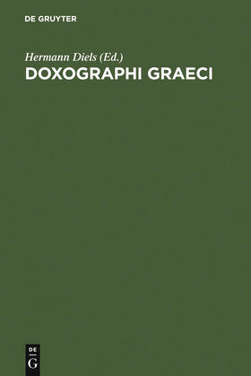 Diels |  Doxographi Graeci | Buch |  Sack Fachmedien