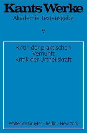 Kant |  Kritik der praktischen Vernunft. Kritik der Urteilskraft | Buch |  Sack Fachmedien