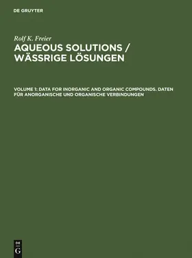 Freier |  Data for Inorganic and Organic Compounds. Daten für Anorganische und Organische Verbindungen | Buch |  Sack Fachmedien