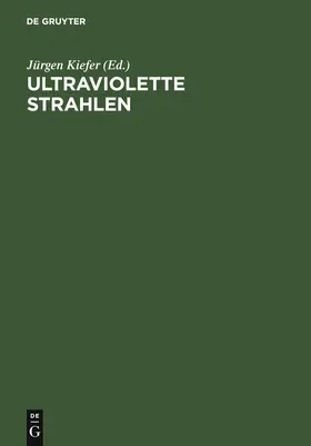 Kiefer |  Ultraviolette Strahlen | Buch |  Sack Fachmedien