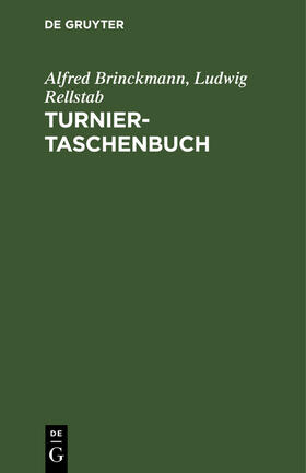 Rellstab / Brinckmann |  Turnier-Taschenbuch | Buch |  Sack Fachmedien