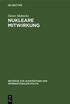 Mahncke |  Nukleare Mitwirkung | Buch |  Sack Fachmedien