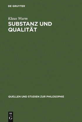 Wurm |  Substanz und Qualität | Buch |  Sack Fachmedien