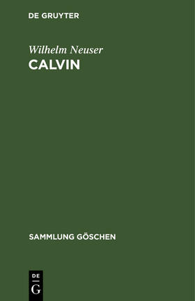 Neuser |  Calvin | Buch |  Sack Fachmedien