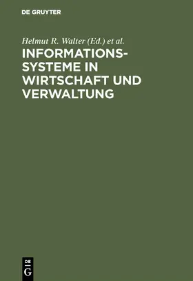 Walter |  Informationssysteme in Wirtschaft und Verwaltung | Buch |  Sack Fachmedien