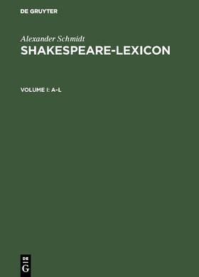 Schmidt / Sarrazin |  Shakespeare-Lexicon | Buch |  Sack Fachmedien