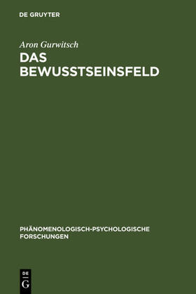 Gurwitsch |  Gurwitsch, A: Bewußtseinsfeld | Buch |  Sack Fachmedien