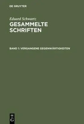 Schwartz |  Vergangene Gegenwärtigkeiten | Buch |  Sack Fachmedien