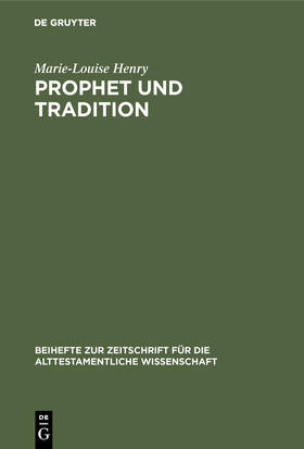 Henry |  Prophet und Tradition | Buch |  Sack Fachmedien