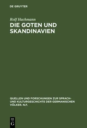 Hachmann |  Die Goten und Skandinavien | Buch |  Sack Fachmedien