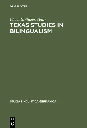 Gilbert |  Texas Studies in Bilingualism | Buch |  Sack Fachmedien