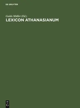 Müller |  Lexicon Athanasianum | Buch |  Sack Fachmedien