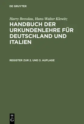 Bresslau / Klewitz |  Register zur 2. und 3. Auflage | Buch |  Sack Fachmedien