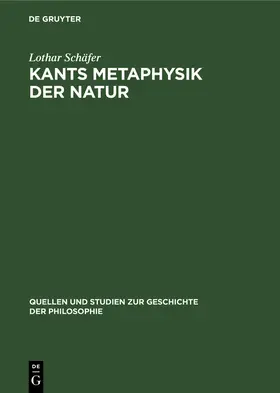 Schäfer |  Kants Metaphysik der Natur | Buch |  Sack Fachmedien