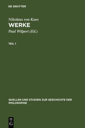 Nikolaus von Kues / Wilpert |  Werke | Buch |  Sack Fachmedien