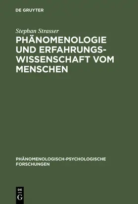 Strasser |  Phänomenologie und Erfahrungswissenschaft vom Menschen | Buch |  Sack Fachmedien