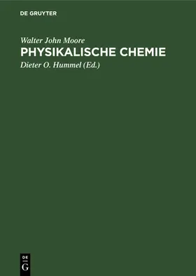 Moore / Hummel |  Physikalische Chemie | Buch |  Sack Fachmedien