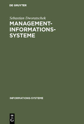 Dworatschek |  Management-Informations-Systeme | Buch |  Sack Fachmedien