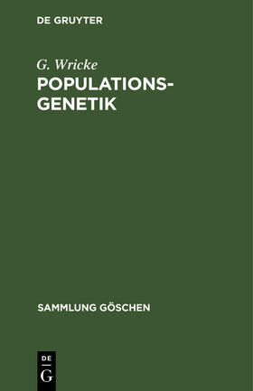 Wricke |  Populationsgenetik | Buch |  Sack Fachmedien
