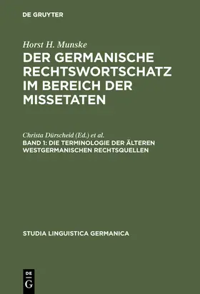 Munske |  Die Terminologie der älteren westgermanischen Rechtsquellen | Buch |  Sack Fachmedien