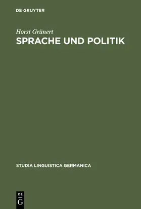 Grünert |  Sprache und Politik | Buch |  Sack Fachmedien