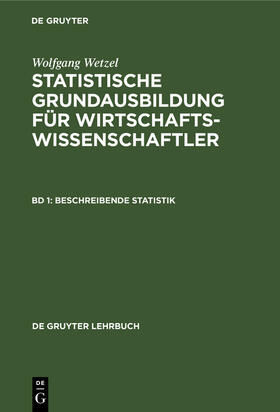 Wetzel |  Beschreibende Statistik | Buch |  Sack Fachmedien
