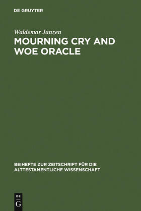 Janzen |  Mourning Cry and Woe Oracle | Buch |  Sack Fachmedien